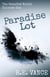 GoneGodWorld - Episode 1 - Paradise Lot, #1