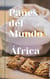 Panes del mundo África - Panes del Mundo, #1
