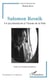 Salomon Resnik - Un psychanalyste à l'écoute de la folie