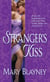 Stranger's Kiss - A Novel