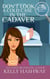 Don't Look a Cold Case in the Cadaver - Piper Ashwell Psychic PI, #25