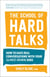 The School of Hard Talks - How to Have Real Conversations with Your (Almost Grown) Kids