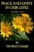 Peace and Unity in Our Lives - Volume Two - Peace and Unity in our lives, #2
