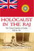 Holocaust in The Raj - The Great Famine of India (1876-78) - British Raj Series, #2