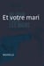 Et votre mari ? - Nouvelle noire - Du cyan plein les mains
