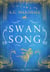 Swan Song - Once Upon a Short Story, #6