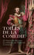 Toiles de la Comédie : 12 Grandes Œuvres Classiques du Théâtre Comique - Deux et deux font cinq, Le songe d'une nuit d'été, Cyrano de Bergerac, Le marchand de Venise, etc.