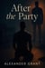 After the Party - First Time Guys