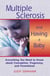 Multiple Sclerosis and Having a Baby - Everything You Need to Know about Conception, Pregnancy, and Parenthood
