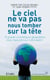 Le ciel ne nous tombera pas sur la tête