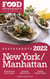 2022 New York / Manhattan Restaurants - The Food Enthusiast’s Long Weekend Guide