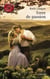 Terre de passion (Harlequin Les Historiques)
