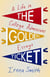 The Golden Ticket - A Life in College Admissions Essays