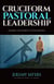 Cruciform Pastoral Leadership: Leading the Church to Follow Jesus - Close Your Church for Good, #5