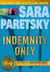Indemnity Only - A V. I. Warshawski Novel (30th Anniversary Edition)