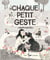 Chaque petit geste