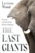 The Last Giants - The Rise and Fall of the African Elephant