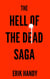 The Hell of the Dead Saga - The Hell of the Dead Saga, #5