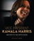 Vice President Kamala Harris - Her Path to the White House