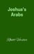 Joshua's Arabs