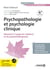 Psychopathologie et psychologie clinique - Manuel à l'usage du médecin et du psychothérapeute
