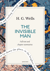The Invisible Man: A Quick Read edition - A Grotesque Romance