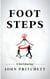 Foot Steps A Son's Journey