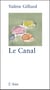 Le Canal - Un drame glaçant