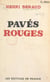 Pavés rouges