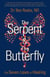 The Serpent & The Butterfly: The Seven Laws of Healing
