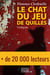 Le Chat du jeu de quilles - Intégrale