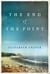 The End of the Point - A Novel