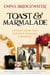 Toast & Marmalade - and Other Stories