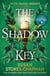 The Shadow Key - A gripping gothic historical mystery set in eighteenth-century Wales