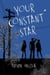 Your Constant Star