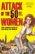 Attack of the 50 Ft. Women - How Gender Equality Can Save The World!