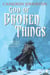 God of Broken Things