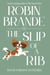 The Slip of a Rib: A Winnie Parsons Mystery - Winnie Parsons Mysteries