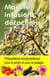 Macéré, infusions, décoctions. Préparations biodynamiques pour le jardin et pour le potager.