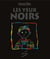 Les yeux noirs