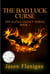 The Bad Luck Curse - The Kafka Legacy, #1