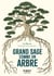 Petit Livre de - Grand sage comme un arbre