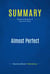 Summary: Almost Perfect - Review and Analysis of Peterson's Book