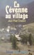La Cévenne au village - Barre-des-Cévennes sous l'Ancien Régime (1560-1830)