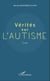 Vérités sur l'autisme - Essai