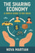 The Sharing Economy: A Simple Guide to Big Ideas