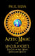 Aztec Magic of Macuilxochitl
