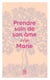 Prendre soin de son âme... avec Marie