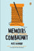 From the Memoirs of a Non-Enemy Combatant - A Novel