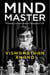 Mind Master - Winning Lessons from a Champion’s Life